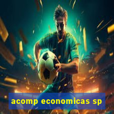 acomp economicas sp